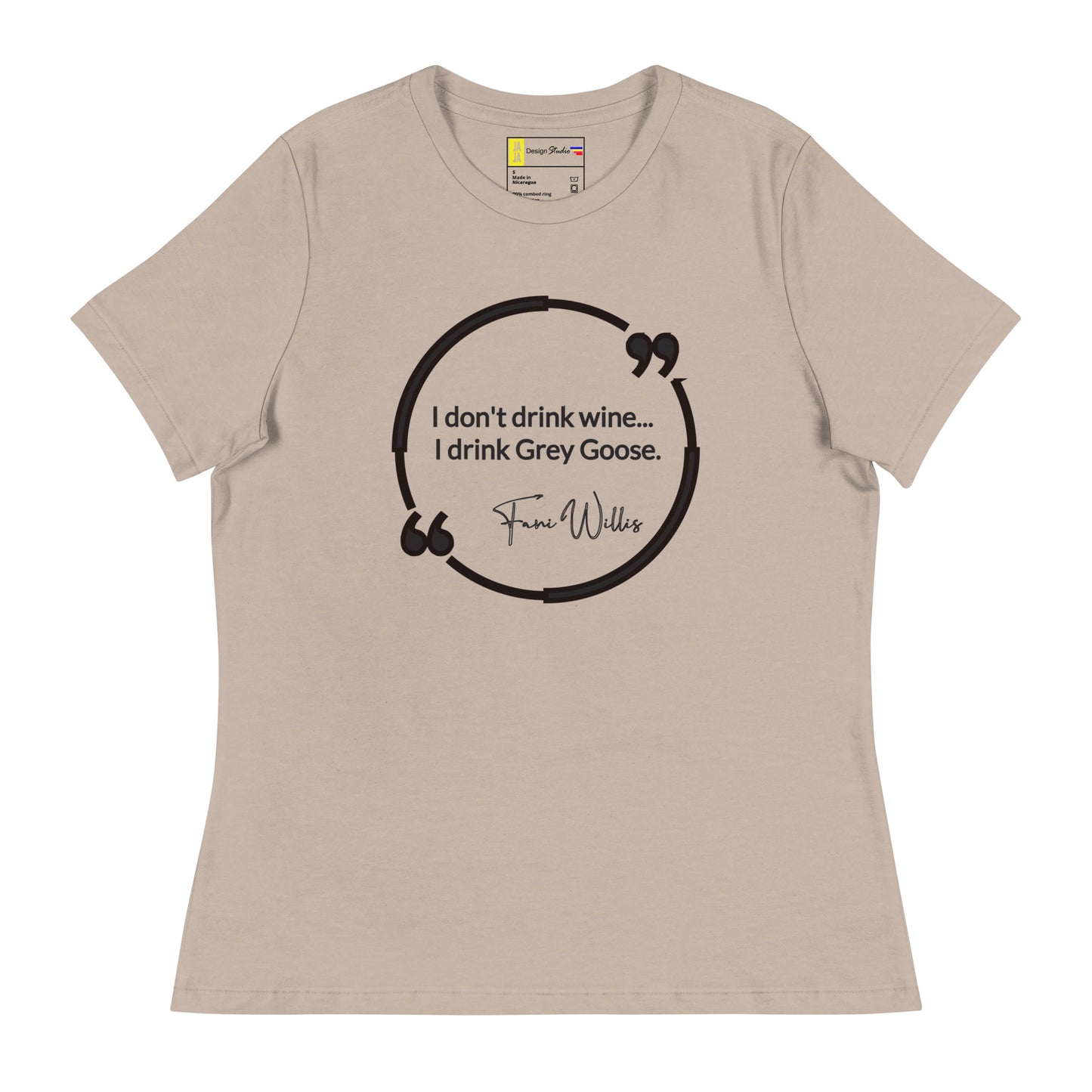 " I Don't Drink Wine" Women's Relaxed T-Shirt