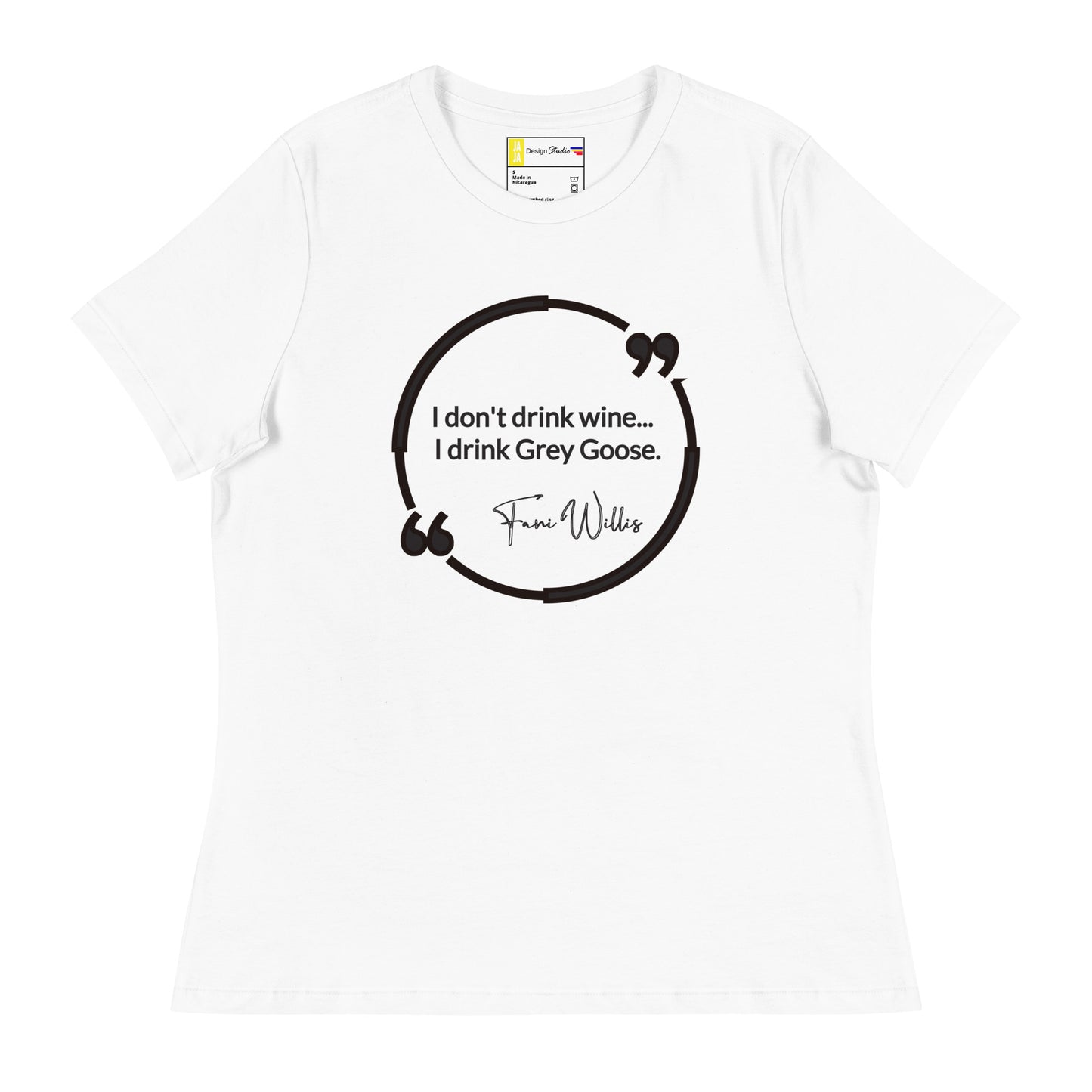 " I Don't Drink Wine" Women's Relaxed T-Shirt